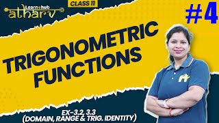 Trigonometric Functions Class 11 Maths NCERT Chapter 3 4  Ex32 33 Trigono Identity Atharv [upl. by Atsirak805]