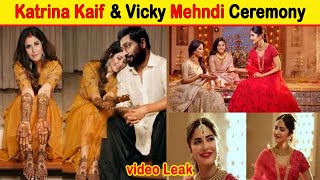 Katrina Kaif and Vicky Kaushal Wedding Mehndi complete ceremony [upl. by Abixah409]