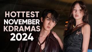 16 Hottest Korean Dramas To Watch in November 2024 Ft HappySqueak [upl. by Taryn211]