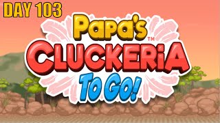 Papas Cluckeria To Go Gameplay Walkthrough Day 103 Summer Luau [upl. by Hicks6]