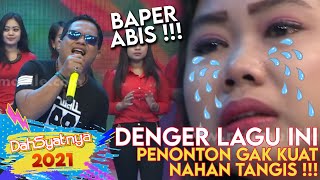 BAPER ABIS  Denger Lagu Ini Bikin Penonton Nangis  DAHSYAT [upl. by Clovis]