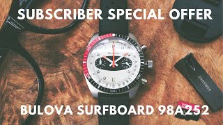 Subscriber Special Offer  The Bulova Surfboard 98A252  Coke Bezel [upl. by Domenech]