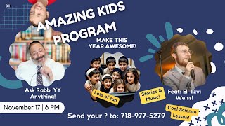 AMAZING KIDS PROGRAM WITH RABBI YY JACOBSON Sunday 6pm EST Nov 17 16 Cheshvon [upl. by Jori]