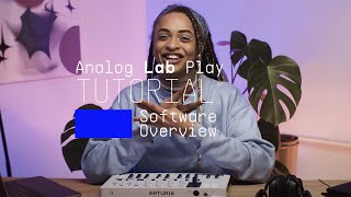 Tutorials  Analog Lab Play  Overview [upl. by Anaujal]