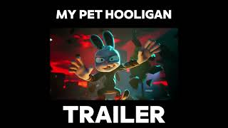 MY PER HOOLIGAN NEW TRAILER LAUNCH 🐰newgame mypethooligan [upl. by Shifrah]