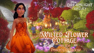 LET’S CREATE A COZY AUTUMN FAIRY NOOK WITH THE WILTED FLOWER COTTAGE 🥀🧚‍♀️ Disney Dreamlight Valley [upl. by Pisano113]