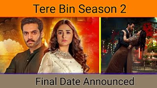 Tere Bin season 2  Release Date announced  wahaj Ali  Yumna zaidi [upl. by Allyce]