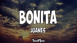 Bonita Letra  Juanes Sebastián Yatra [upl. by Sugar]