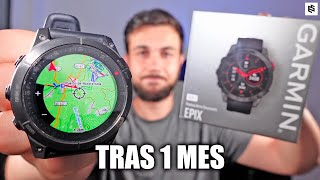 BRUTAL🔥Review GARMIN EPIX GEN 2 tras 1 MES  DEBES SABER ESTO [upl. by Lawford]