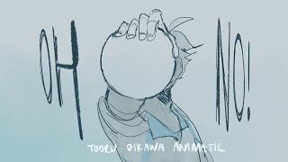 Oh No  Tooru Oikawa test animatic gift for my sister lololol [upl. by Bysshe]