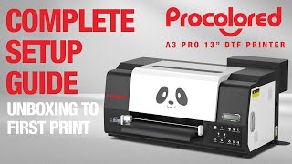 How To Setup Procolored A3 Pro 13quot DTF Printer [upl. by Hamilton997]