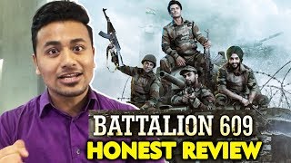 Battalion 609  HONEST REVIEW  Shoaib Ibrahim Sparsh Sharma [upl. by Deehahs]