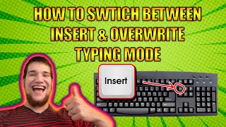 How to Switch Between Insert Typing Mode and Overwrite Typing Mode  Hit the quotINSquot Insert key [upl. by Yevi]