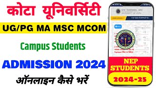 Kota University PG Admission Form Kaise bhare 2024  BA BSc Ma MSc MCom  UOK Admission Form [upl. by Namref413]