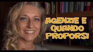 AGENZIE E QUANDO PROPORSI [upl. by Odraner]