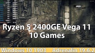 AMD Ryzen 5 2400GE Test Gaming in 10 Games in 2019 Benchmark Test [upl. by Schlosser]