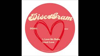 DiscoGram  Love Me Baby  orig mix  Mai 2024 [upl. by Annayak]