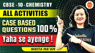 All Activities of Class 10 Chemistry in One Shot  Revision for CBSE Board Exam 2024  PART  A [upl. by Rofotsirk]