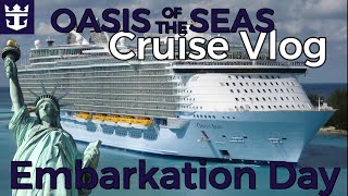 Exciting Embarkation day  Royal Caribbean Cruise Oasis of the Seas [upl. by Akerue913]