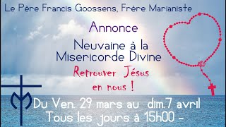 Annonce  Neuvaine à la Miséricorde Divine 2024 [upl. by Eceirehs587]