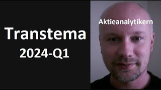 Transtema 2024Q1 Vad anser Aktieanalytikern [upl. by Clywd]