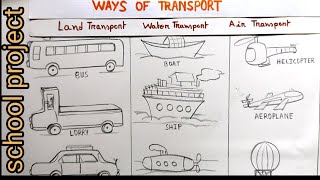 School projectways of transport drawingmodes of transport🚇types of transporttypeoftransportcar [upl. by Thaddaus]