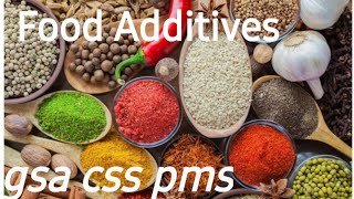 Food Additives Preservatives and Antioxidants General Science and Ability GSA CSS PMS [upl. by Powder319]