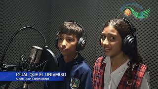 NIÑOS CANTORES DE SAN FÉLIX  Canción quotIgual que el universoquot [upl. by Bronny123]