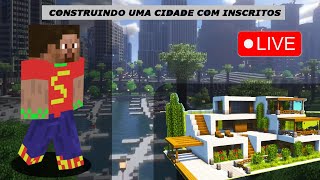 🔴CONSTRUINDO UMA CIDADE COM INSCRITOS🔴 CITYSSPLAYER 🔴 EP2 🔴 [upl. by Feetal258]