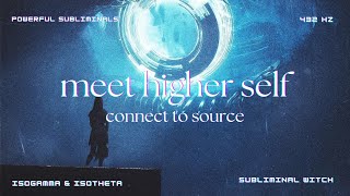 meet your higher self  isogamma amp isotheta formula by subliminalwitch [upl. by Blaseio]