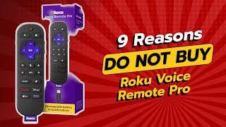 DONT BUY Roku Voice Remote Pro BEFORE WATCHING THIS 😱 9 Reasons [upl. by Osbourne]