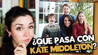 ¿Qué PASA con KATE MIDDLENTON [upl. by Joaquin284]