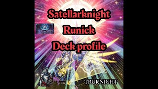 YuGiOh Satellarknight Runick Deck August 2024 [upl. by O'Doneven]