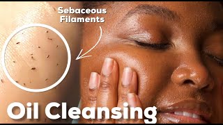 ESTHETICIAN APPROVED OIL CLEANSING GUIDE FOR ALL SKIN TYPES  ACNE OILY DRY COMBO [upl. by Belicia]