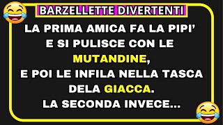 La BARZELLETTA Più DIVERTENTE di Sempre  Le Due Amiche Ubriache  Barzellette Divertenti [upl. by Rehptsirhc]