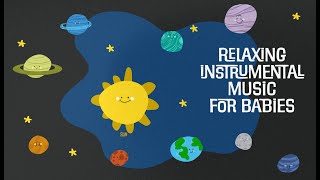 Songs for relaxing Babies🌟 Happy Instrumental Music for Babies 🌟 Baby Jazz [upl. by Nailimixam]