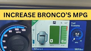 How To Increase Ford Broncos MPG and Why It Drops [upl. by Saxela]