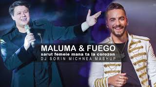 Maluma amp Fuego Sarut Femeie mana ta la Corazon DJ SORIN MICHNEA MASHUP [upl. by Isus838]