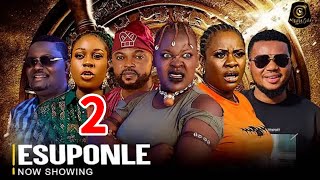 Esuponle 2 Yoruba Movie 2024 Drama Arike Akinyanju Kola Ajeyemi Olayinka Solomon Ayo Olaiya [upl. by Odnalo406]