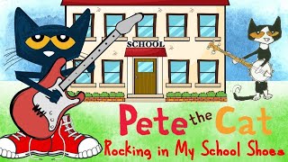 Pete the cat rocking in my school shoes [upl. by Mindy]