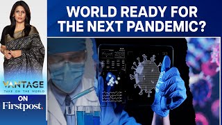 Disease X The Next Pandemic Could Kill 50 Million People  Vantage with Palki Sharma [upl. by Horne]