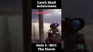 💀Catch Skull  The Storm  Halo 3  MCC  Chevo Skulls💀 [upl. by Trebmal]