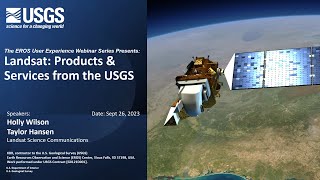 Landsat Products amp Services from the USGS  Webinar September 2023 [upl. by Marice]