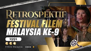 RETROSPEKTIF  FESTIVAL FILEM MALAYSIA KE9 1991 [upl. by Eednyl428]