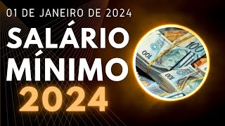 SALÁRIO MÍNIMO 2024 [upl. by Idnahk]