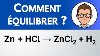 Comment équilibrer  Zn  HCl → ZnCl2  H2  équation chimique [upl. by Gaulin2]