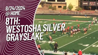 20240824 8th Grade Westosha Central Silver at Grayslake [upl. by Lunetta]