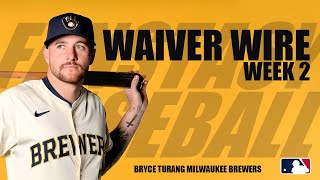 Fantasy Baseball Waiver Wire Week 2 [upl. by Lundgren]