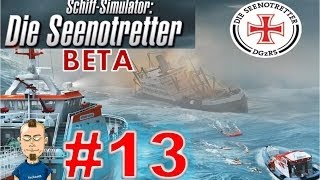 Lets play SchiffSimulator Die Seenotretter Beta 13  Wick Maydaynait [upl. by Aschim8]