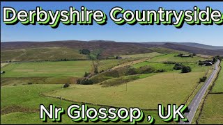 Derbyshire Countryside via drone in 4k Glossop United Kingdom [upl. by Atirac944]